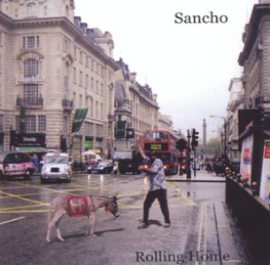 Sancho - Rolling home
